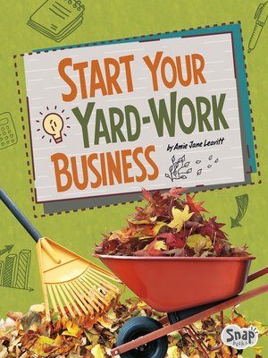 cover image of Start Your Yard-Work Business